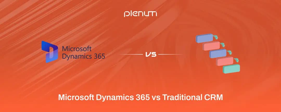 Microsoft Dynamics 365 vs. Traditional CRM: Which is Better?